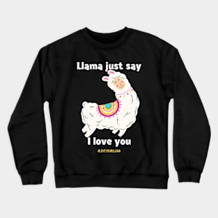 Llama Alpaca Lover Crewneck Sweatshirt